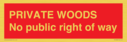 private-woods-no-public-right-of-way~
